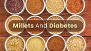 Is Millet Good for Diabetics?