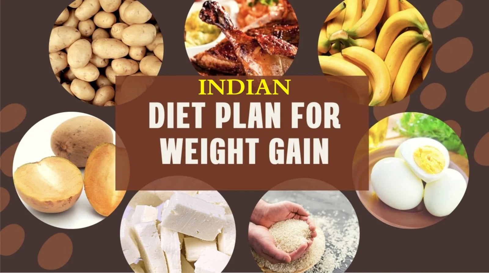 Diet plan to gain weight